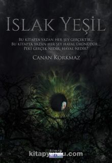 Islak Yeşil - Canan Korkmaz