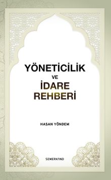 Yöneticilik ve İdare Rehberi