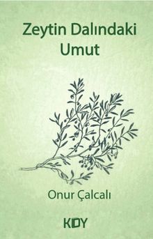 Zeytin Dalındaki Umut 