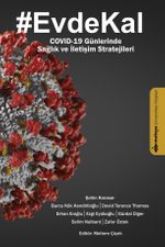 #Evdekal Covid-19 Günlerinde Sağlık Ve İletişim Stratejileri