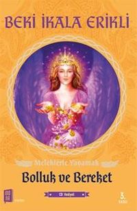 Meleklerle Yaşamak (2 Cd Hediyeli) & Bolluk ve Bereket