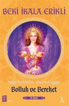 Meleklerle Yaşamak (2 Cd Hediyeli) & Bolluk ve Bereket