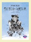 Şu Bizim Hortlak