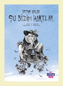 Şu Bizim Hortlak - Oscar Wilde