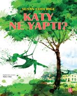 Katy Ne Yaptı?