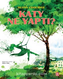 Katy Ne Yaptı? - Susan Coolidge