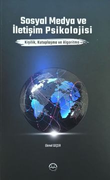 Sosyal Medya ve İletişim Psikolojisi 