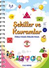 Şekiller ve Kavramlar & Dikkat Odaklı Etkinlik Kitabı
