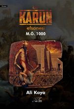 Bir Karun Efsanesi M. Ö. 1000