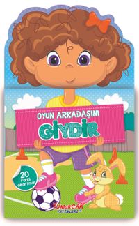 Oyun Arkadaşını Giydir