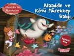 Alaaddin ve Kötü Mürekkep Balığı (Hareketli Kitap)