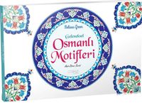 Geleneksel Osmanlı Motifleri