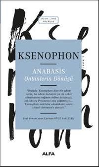 Anabasis & Onbinlerin Dönüşü