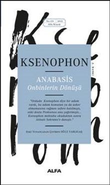 Anabasis & Onbinlerin Dönüşü