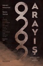 Arayış & Rasûlullah'ı Çağa Taşımak 1