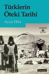 Türklerin Öteki Tarihi