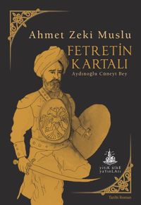 Fetretin Kartalı & Aydınoğlu Cüneyt Bey