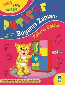 Patişin Dolabı / Patişle Boyama Zamanı