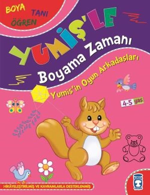 Yumişin Oyun Arkadaşları / Yumişle Boyama Zamanı