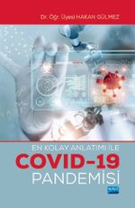 En Kolay Anlatımı ile Covid-19 Pandemisi