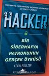 Hacker: Bir Sibermafya Patronunun Gerçek Öyküsü