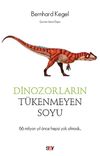 Dinozorların T&uuml;kenmeyen Soyu