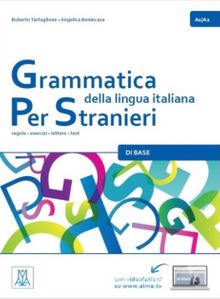 Grammatica della lingua italiana per stranieri 1 (A1-A2) - Roberto Tartaglione
