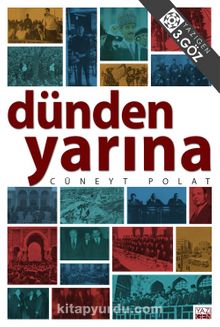Dünden Yarına - Cüneyt Polat
