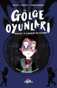 Gölge Oyunları / Hacivat ve Karagöz’ün Peşinde