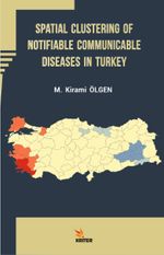 Spatial Clustering of Notifiable Communicable Diseases in Turkey