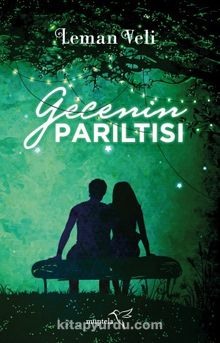 Gecenin Parıltısı - Leman Veli