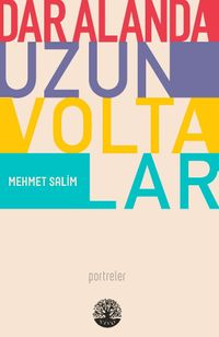 Dar Alanda Uzun Voltalar