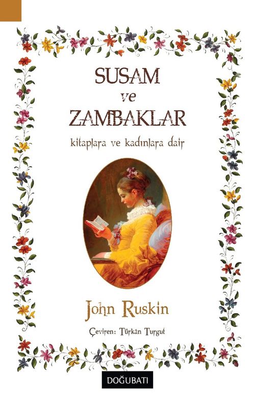 Susam ve Zambaklar & Kitaplara ve Kadınlara Dair