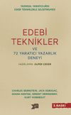 Edebi Teknikler ve 72 Yaratıcı Yazarlık Deneyi
