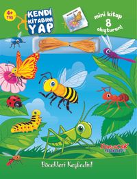 Kendi Kitabını Yap / Böcekleri Keşfedin!