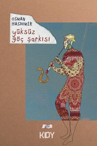 Yüksüz Göç Şarkısı 