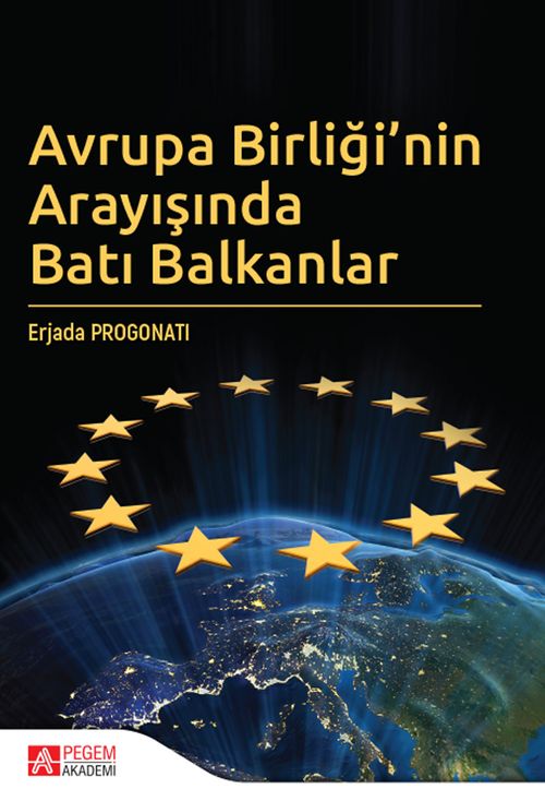 Avrupa Birliği'nin Arayışında Batı Balkanlar