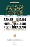 Ashab-ı Kiram Hakkında Müslümanların Nezih İtikadları & Hz. Muaviye Hakkında Suallere Cevaplar
