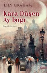 Kara Düşen Ay Işığı