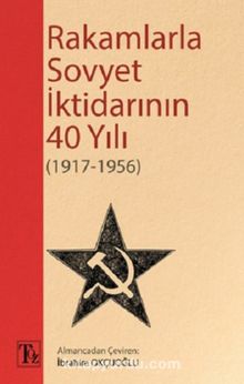 Rakamlarla Sovyet İktidarının 40 Yılı (1917-1956)