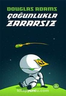 Çoğunlukla Zararsız - Douglas Adams
