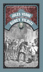 Jules Verne Güney Yıldız / Olağanüstü Yolculuklar 24