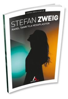 Rahel Tanrı'yla Hasaplaşıyor