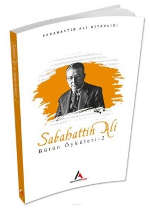 Sabahattin Ali Bütün Öyküleri 2