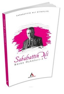 Sabahattin Ali Bütün Öyküleri 4