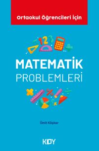 Ortaokul Öğrencileri için Matematik Problemleri
