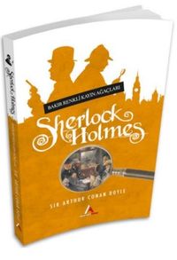 Bakır Renkli Kayın Ağaçları / Sherlock Holmes