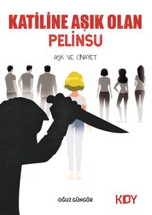 Katiline Aşık Olan Pelinsu 