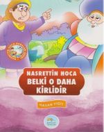 Belki O Daha Kirlidir / Nasrettin Hoca