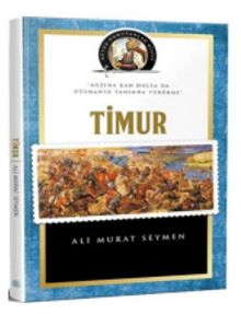 Timur / Büyük Komutanlar Dizisi